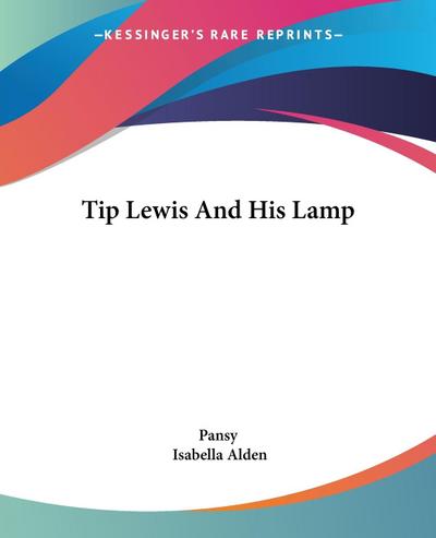 Tip Lewis And His Lamp