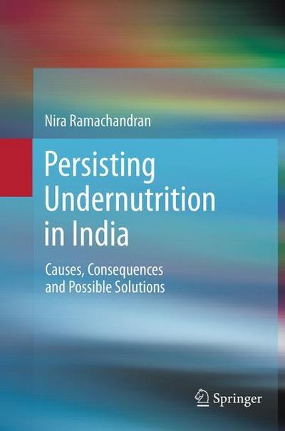 Persisting Undernutrition in India