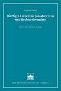 Richtiges Lernen für Jurastudenten und Rechtsrefer