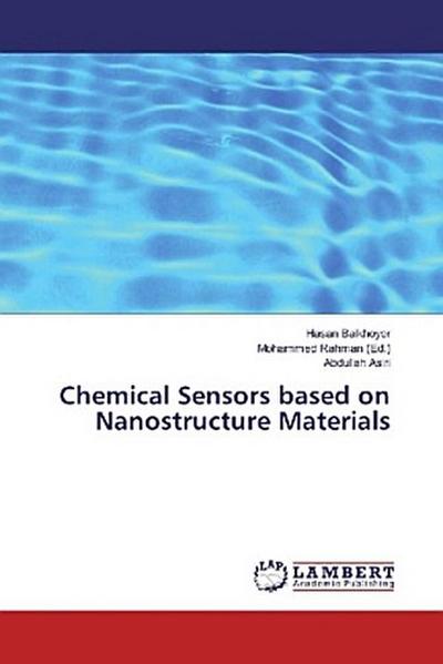 Chemical Sensors based on Nanostructure Materials