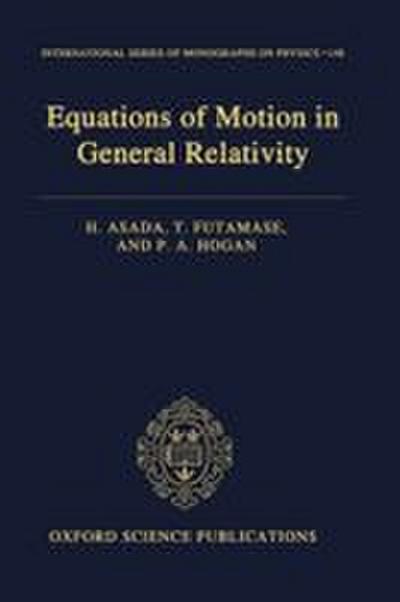 Equations of Motion in General Relativity