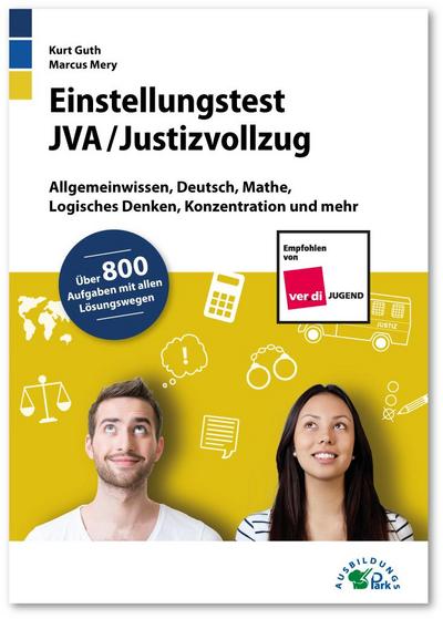 Einstellungstest JVA / Justizvollzug