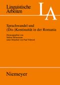 Sprachwandel und (Dis-)Kontinuität in der Romania
