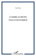 La chorba au mouton - contes et recits d