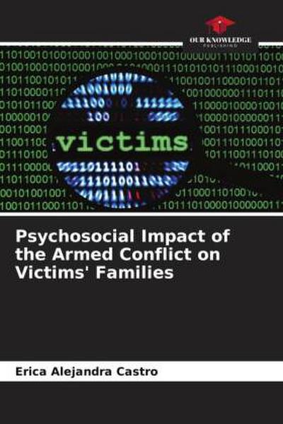 Psychosocial Impact of the Armed Conflict on Victims’ Families