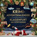 Der Krimi-Adventskalender Klagenfurt am Wörthersee