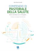 Compendio di pastorale della salute