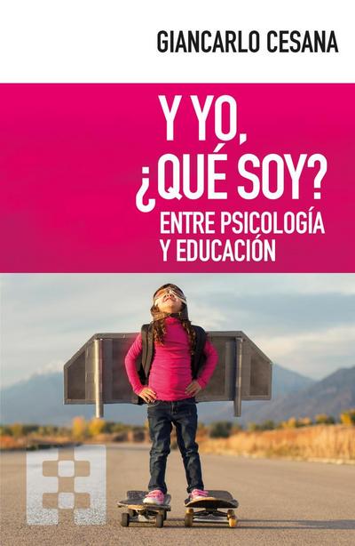 Y yo,¿qué soy?