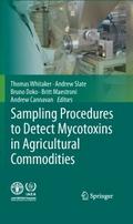 Sampling Procedures to Detect Mycotoxins in Agricu