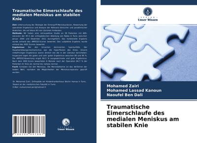 Traumatische Eimerschlaufe des medialen Meniskus am stabilen Knie