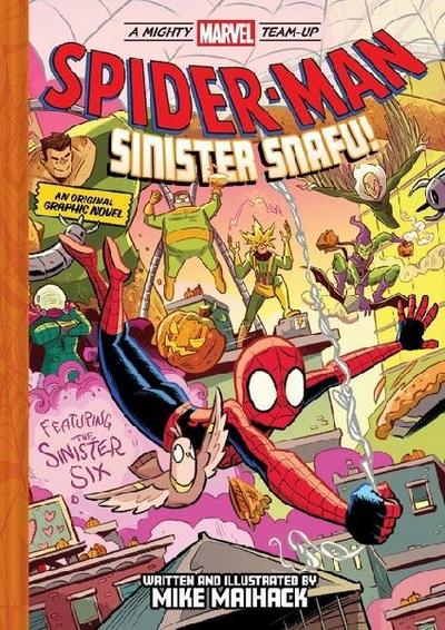 Spider-Man: Sinister Snafu! (a Mighty Marvel Team-Up)