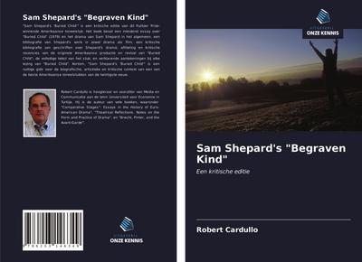 Sam Shepard’s "Begraven Kind"