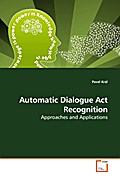 Automatic Dialogue Act Recognition