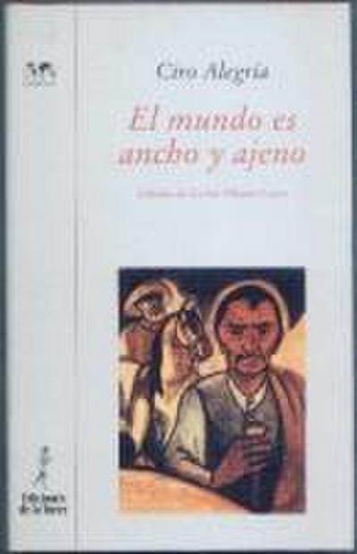 El mundo es ancho y ajeno