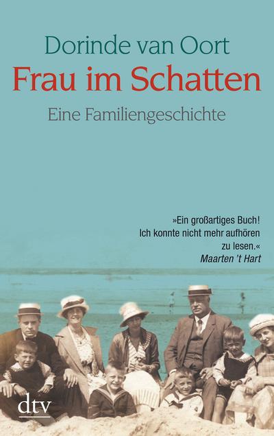 Frau im Schatten: Eine Familiengeschichte