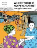 Where There Is No Psychiatrist