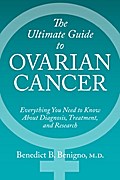Ultimate Guide to Ovarian Cancer