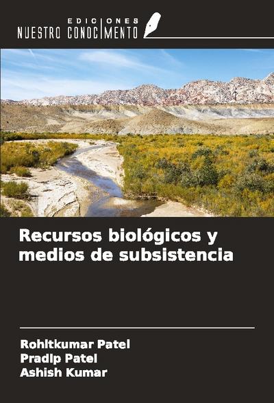 Recursos biológicos y medios de subsistencia