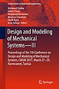 Design and Modeling of Mechanical Systems—III
