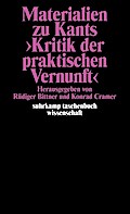 Materialien zu Kants »Kritik der praktischen Vernunft«