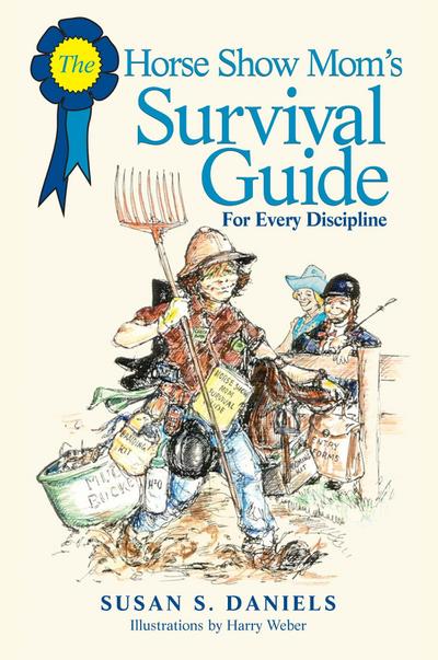 Horse Show Mom’s Survival Guide