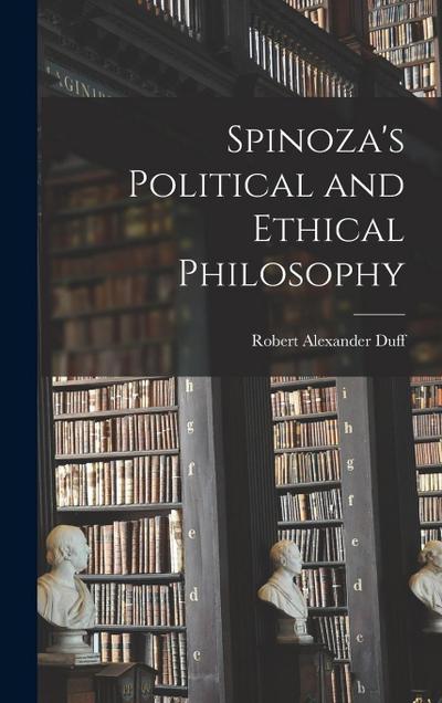 Spinoza’s Political and Ethical Philosophy