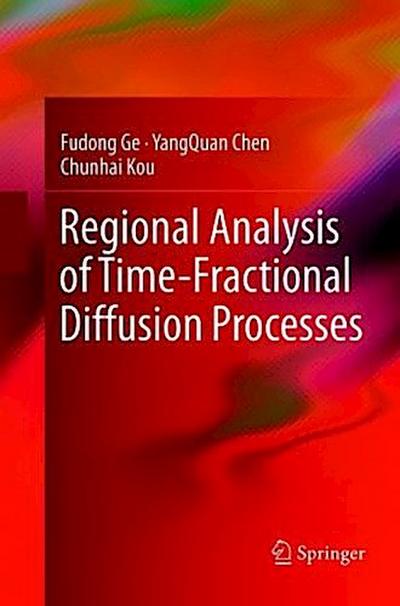 Regional Analysis of Time-Fractional Diffusion Processes