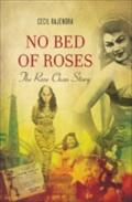 No Bed of Roses