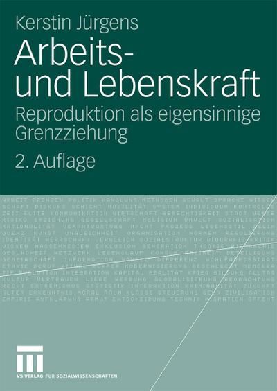 Arbeits- und Lebenskraft