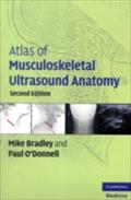 Atlas of Musculoskeletal Ultrasound Anatomy - Mike Bradley