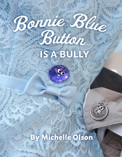 Bonnie Blue Button is a Bully (Norman the Button)
