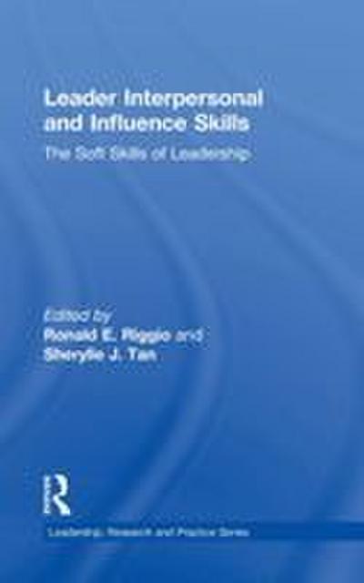 Leader Interpersonal and Influence Skills
