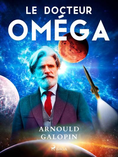 Le Docteur Oméga