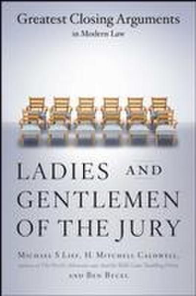 Ladies and Gentlemen of the Jury