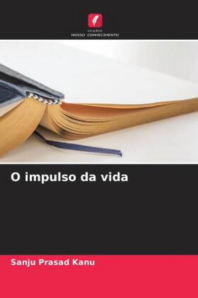 O impulso da vida