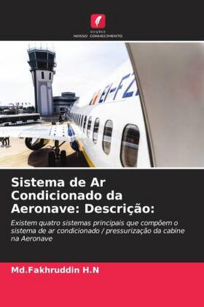 Sistema de Ar Condicionado da Aeronave: Descrição:
