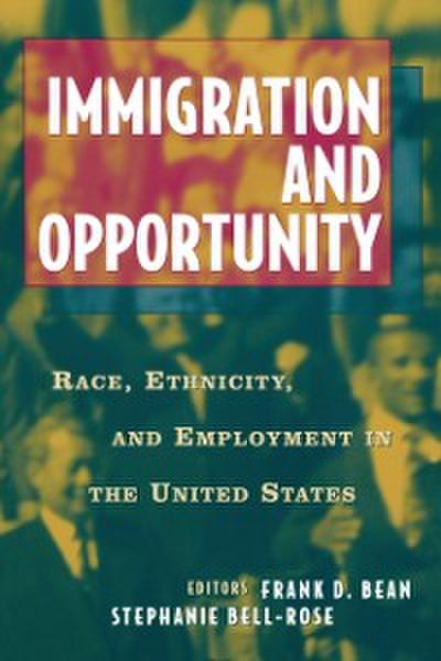 Immigration and Opportuntity