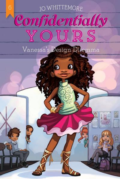 Confidentially Yours #6: Vanessa’s Design Dilemma