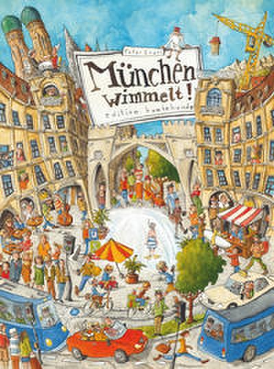 München wimmelt!