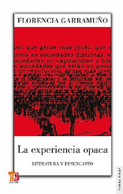 La experiencia opaca