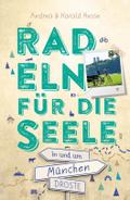 In und um München. Radeln für die Seele