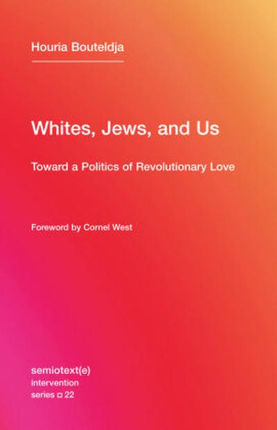 Whites, Jews, and Us