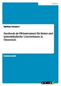 Facebook als PR-Instrument für kleine und mittelst