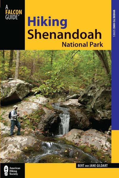 Gildart, J: Hiking Shenandoah National Park