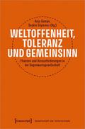 Weltoffenheit, Toleranz und Gemeinsinn