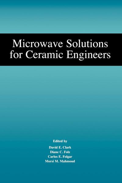 Microwave Solutions for Ceramic Engineers