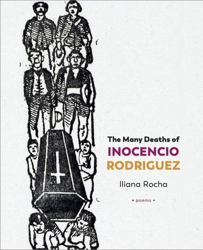 The Many Deaths of Inocencio Rodriguez