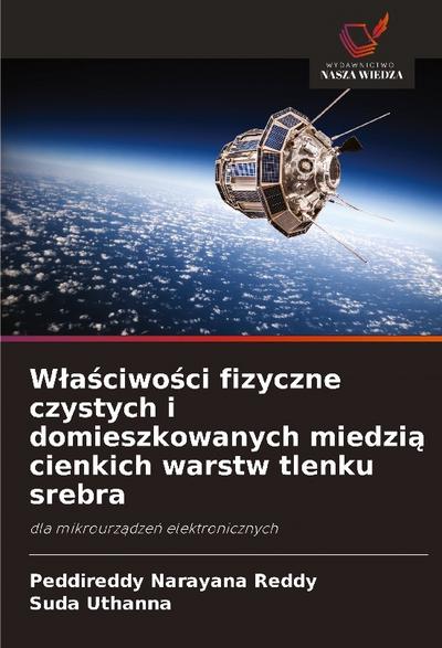 W¿a¿ciwo¿ci fizyczne czystych i domieszkowanych miedzi¿ cienkich warstw tlenku srebra