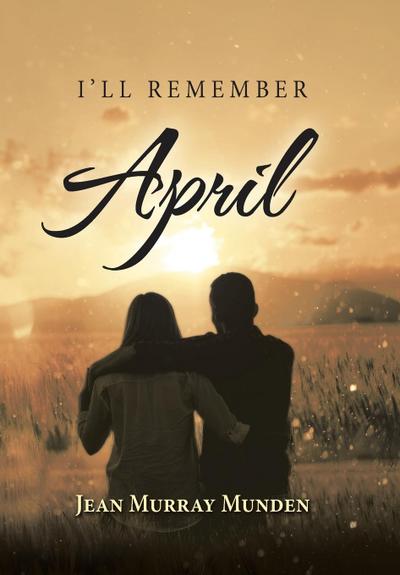 I’ll Remember April