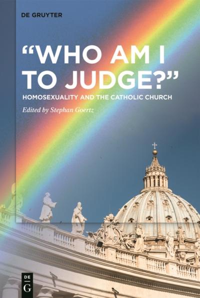 “Who Am I to Judge?”